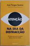 Portes Grátis - Atenção na Era da Distracção