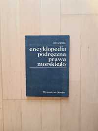 "Encyklopedia podręczna prawa morskiego" Jan Łopuski książka podręczni