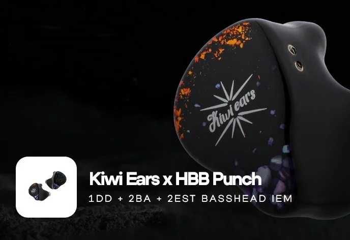 ⇒ Kiwi Ears x HBB Punch - гибридные iem's наушники (1DD + 2BA + 2EST)