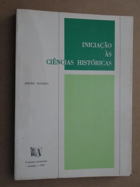 Iniciação às Ciências Históricas de André Nouschi