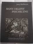 Rany i blizny psychiczne Jerzy Mellibruda
