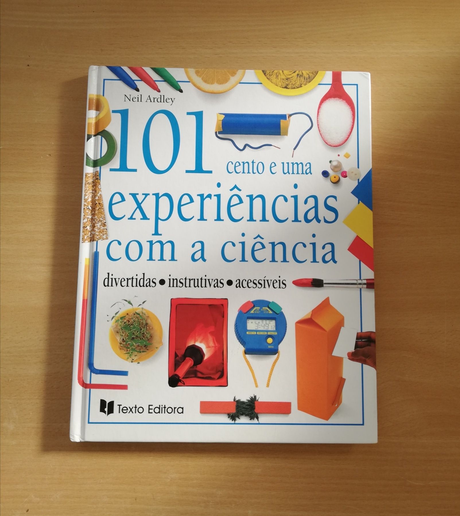 Livro infantil 101 experiências com a ciência de Neil Ardley