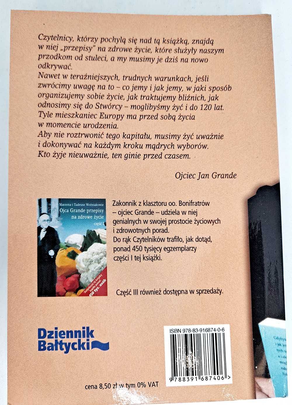 Ojca Grande przepisy na zdrowe życie cz. II M. i T. Woźniakowie