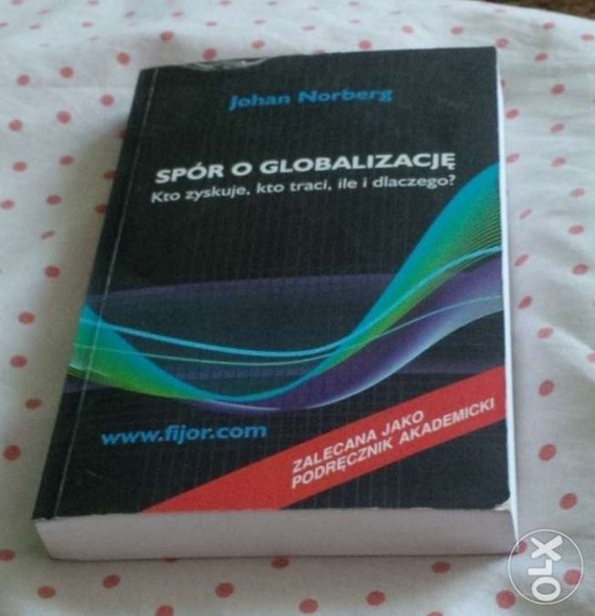 Spór o globalizację - Johan Norberg
