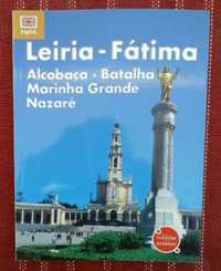 Leiria - Fátima, Alcobaça - batalha - marinha grande - nazaré