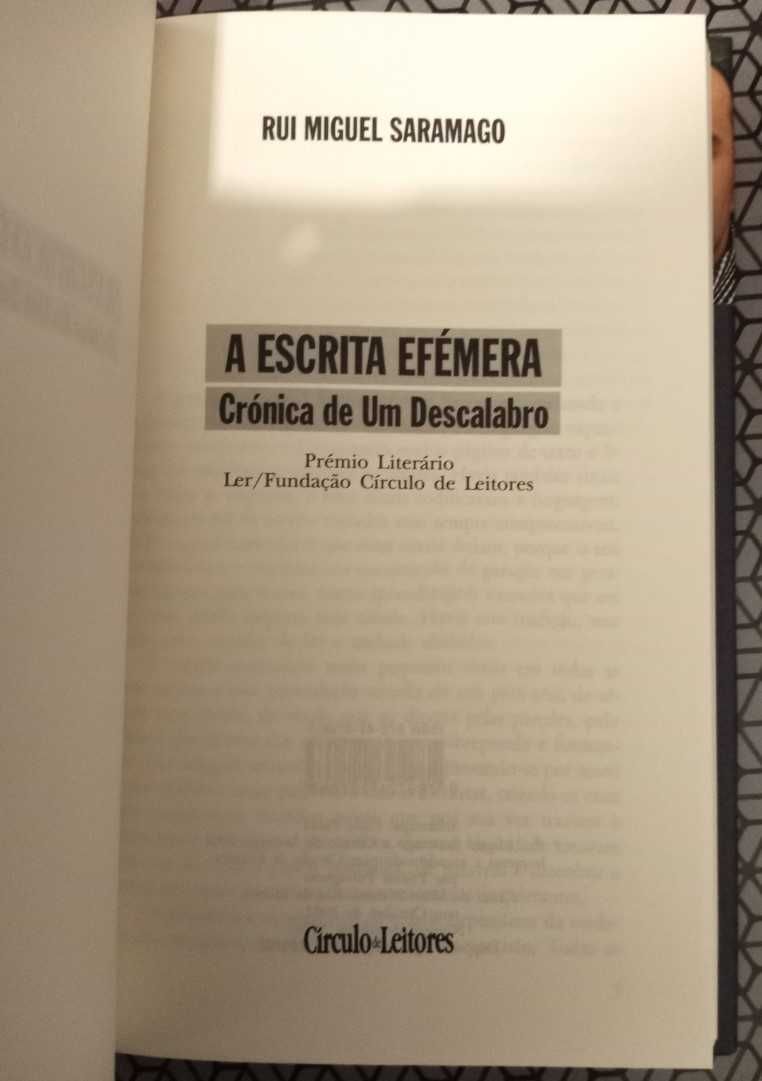 A escrita efémera, Rui Miguel Saramago