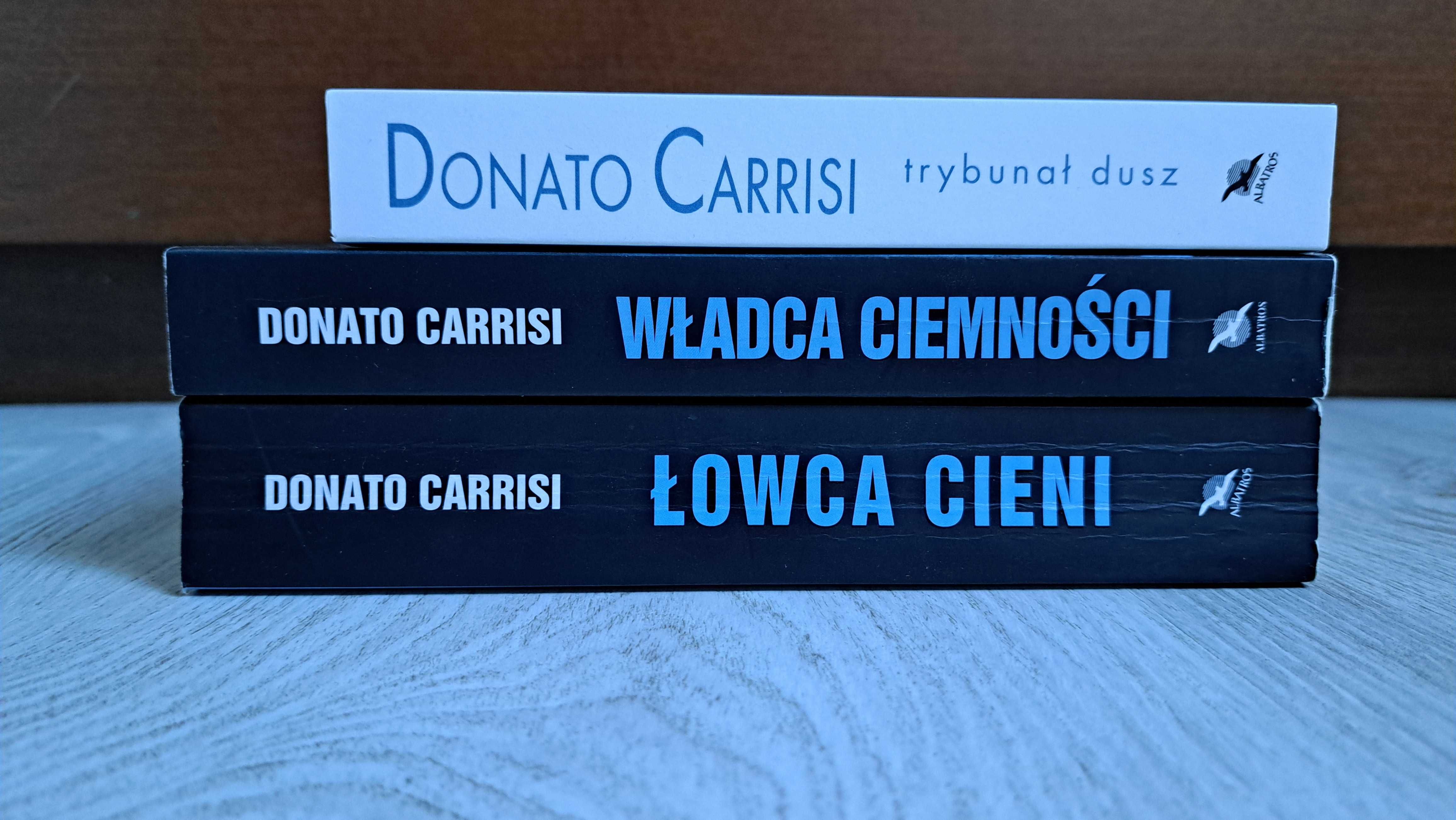 3x Donato Carrisi Trybunał dusz + Łowca cieni + Władca ciemności