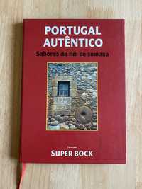 Livro  PORTUGAL AUTÊNTICO Sabores de fim de semana guia (gastronómico)