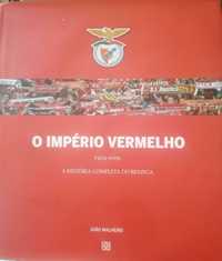 O império vermelho- 1904 a 2009 A história completa do Benfica