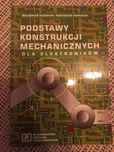 Podstawy Konstrukcji Mechanicznych dla elektroników - Oleksiuk
