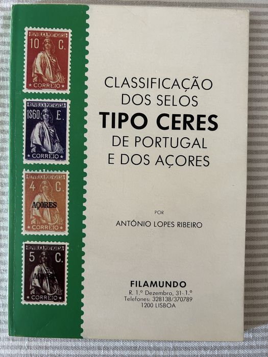 Livro Classificação dos Selos tipo Ceres de Portugal e doa Açores