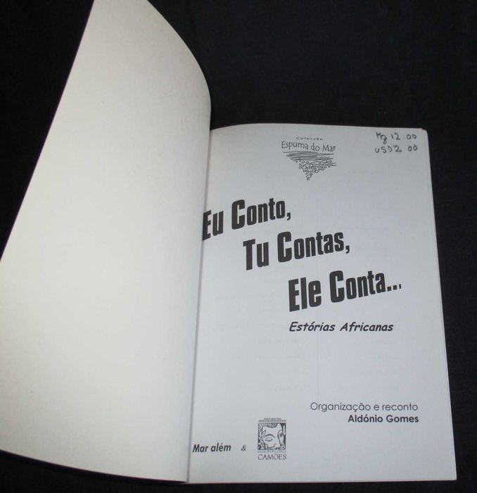Livro Eu Conto Tu Contas Ele Conta Estórias Africanas