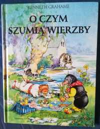 O czym szumią wierzby