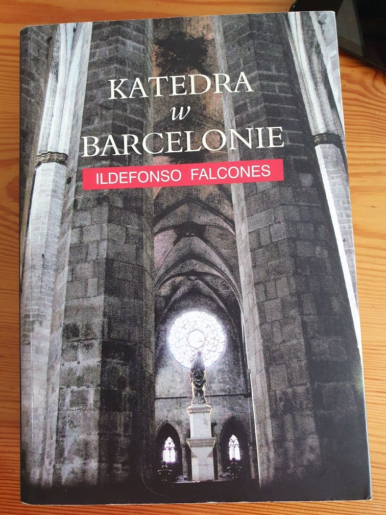 Katedra w Barcelonie Ildefonso Falcones