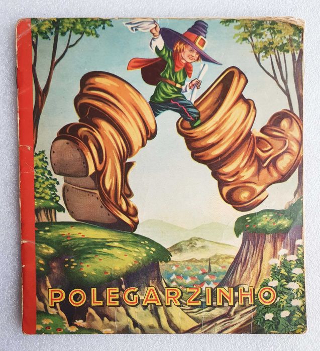 Antigo Livro Infantil ~ "POLEGARZINHO" ~ Anos 60 ~ Lindíssimo e Raro