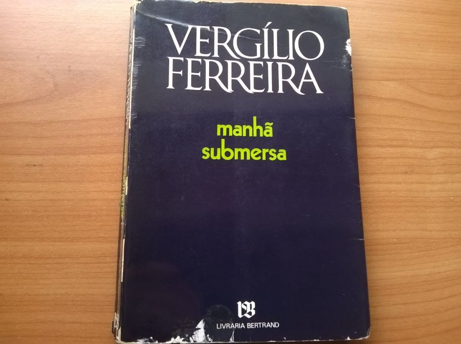 Manhã Submersa - Vergílio Ferreira (portes grátis)