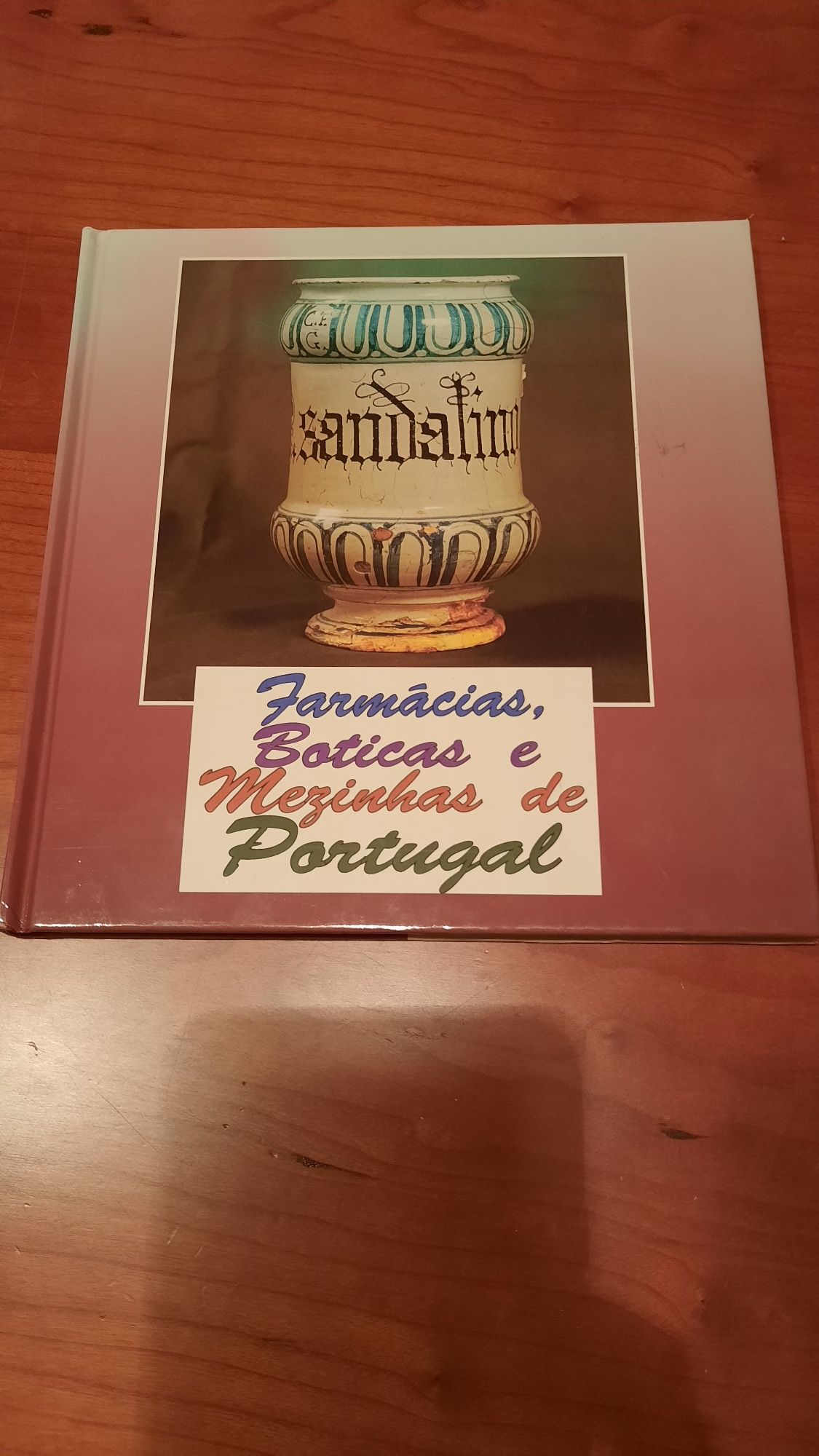 Farmácias,  boticas e mezinhas de Portugal Imtiaz Juma