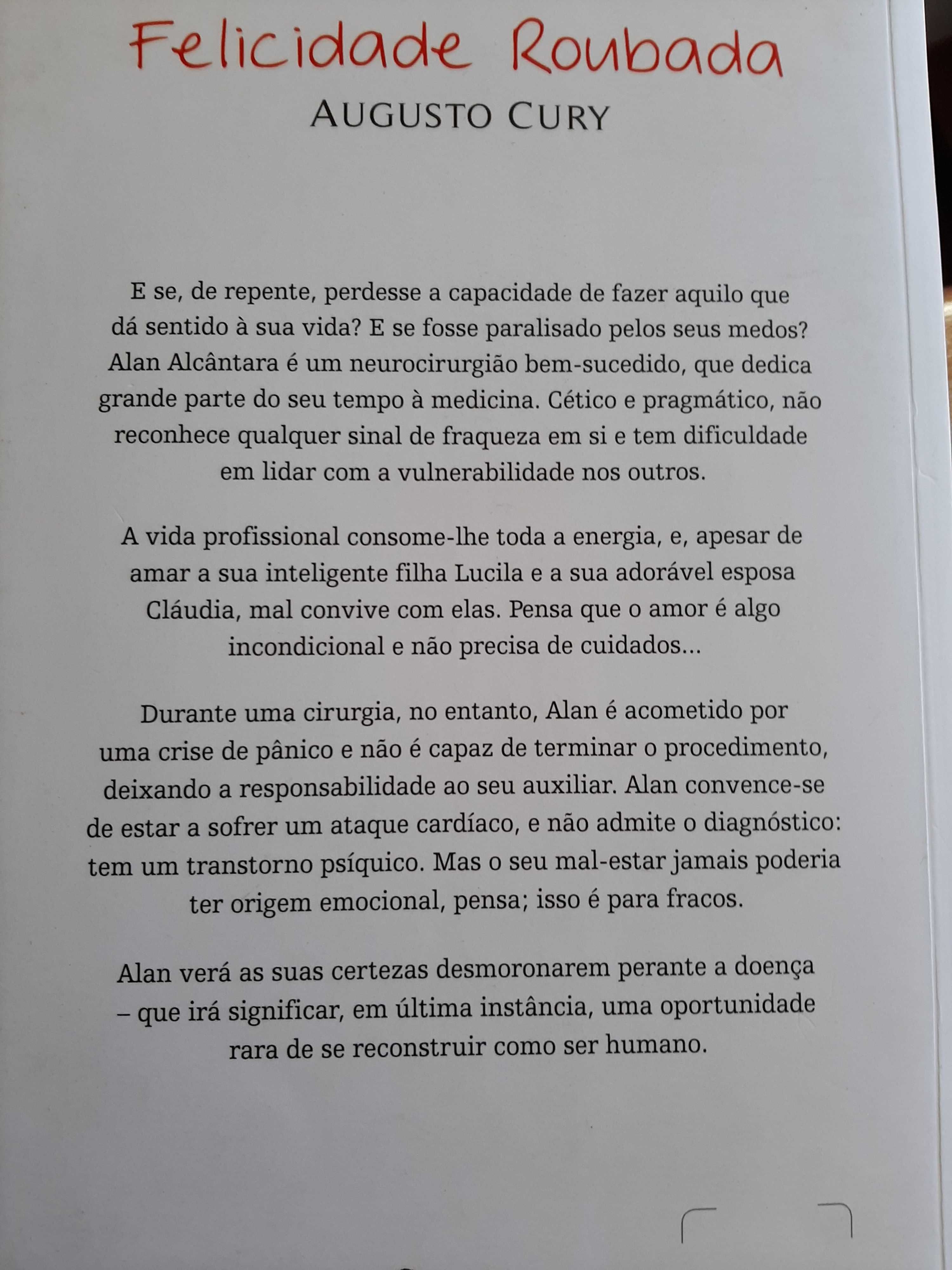Felicidade Roubada Augusto  Cury