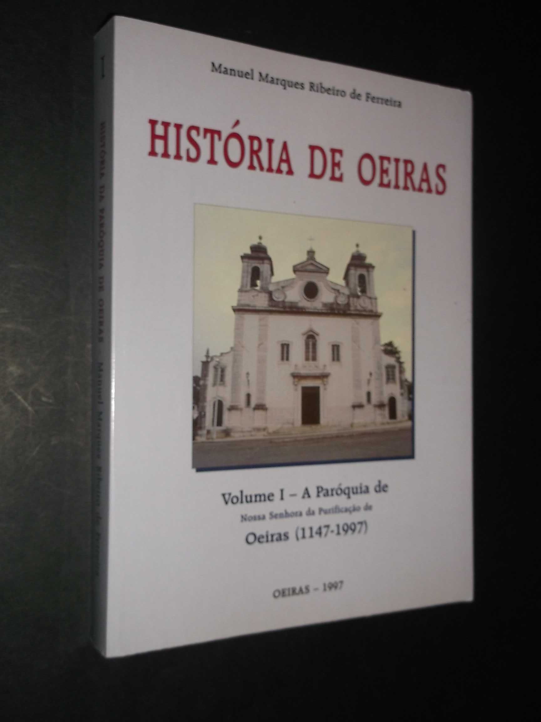 Ferreira (Manuel Marques Ribeiro de);História de Oeiras