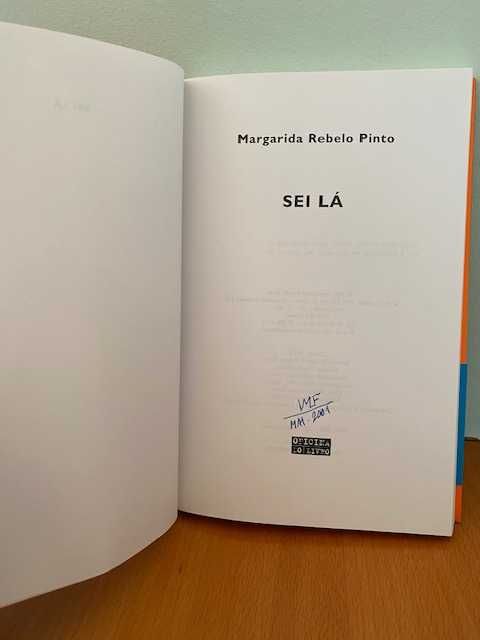 Sei Lá - Margarida Rebelo Pinto