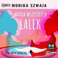 Matka Wszystkich Lalek Audiobook, Monika Szwaja