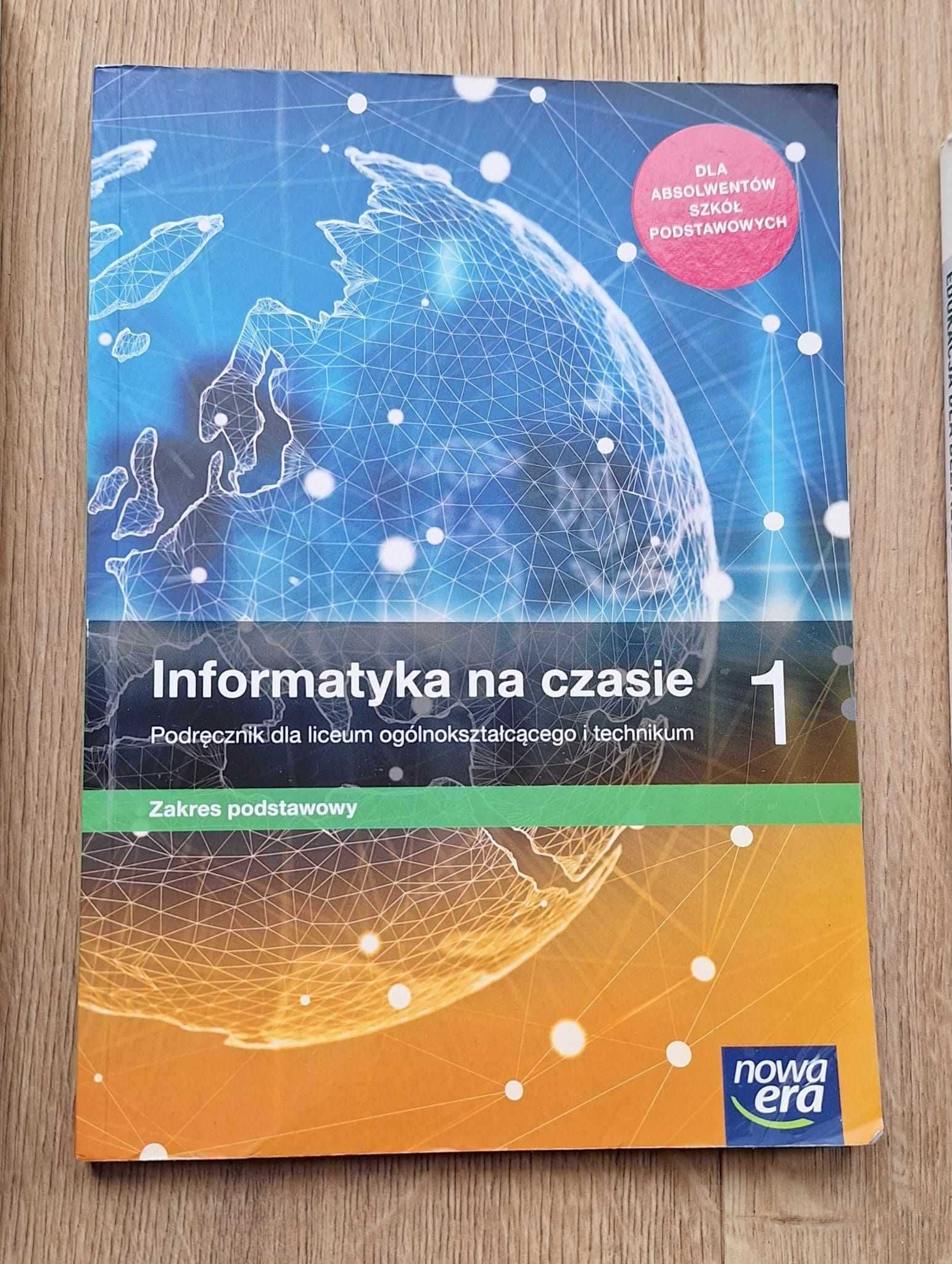 Informatyka na czasie 1 podręcznik do liceum i technikum