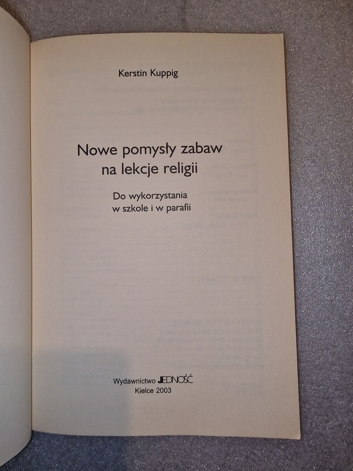 Nowe pomysły zabaw na lekcji religii do wykorzystania w szkole i w par