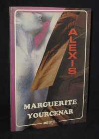 Livro Alexis ou Tratado do vão combate Marguerite Yourcenar Difel