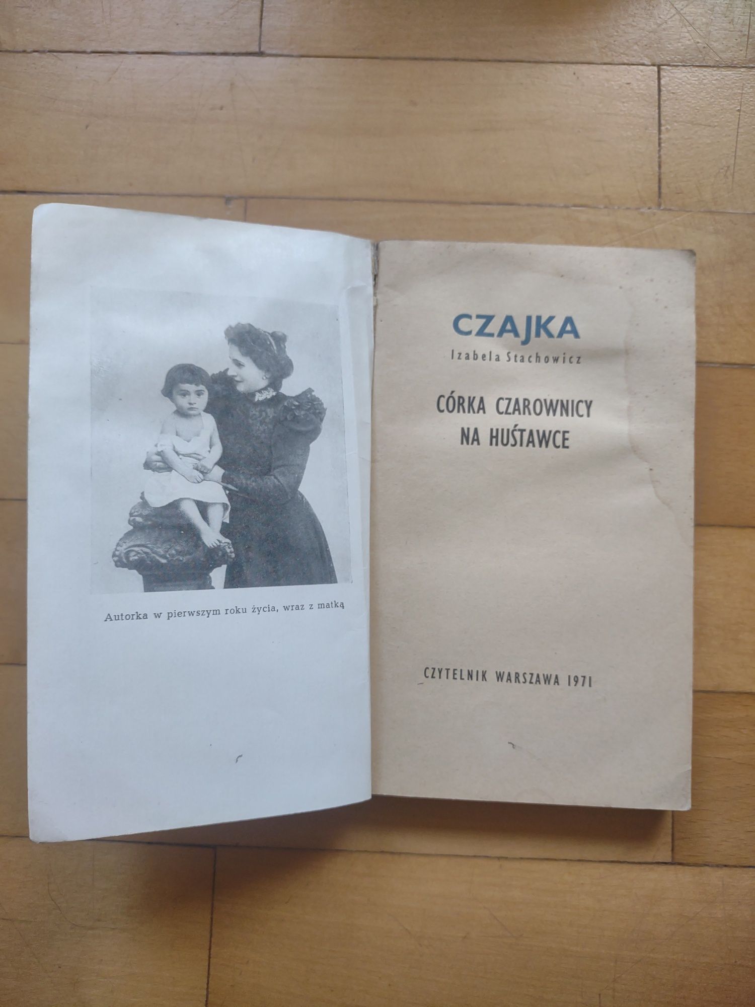Czajka Izabela Stachowicz Córka Czarownicy  Na Huśtawce 1971