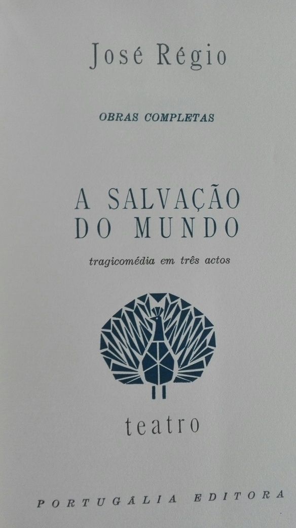 José Régio - Poemas de Deus e do Diabo/A Salvação do Mundo