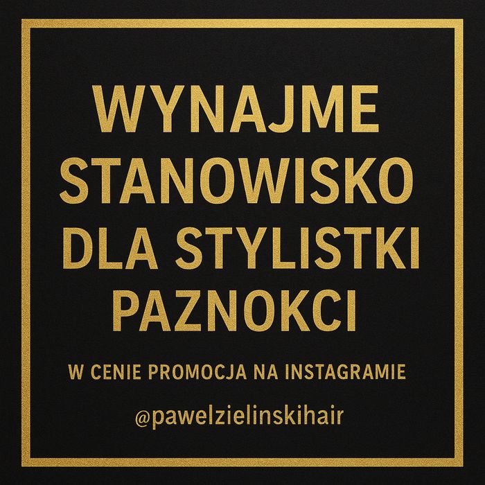 Wynajme stanowisko Stylistce Paznokci