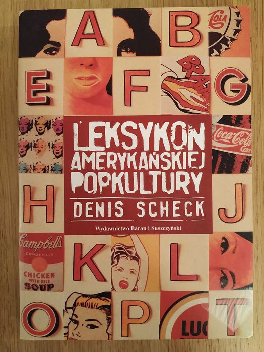 Leksykon amerykańskiej popkultury - Denis Scheck
