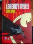 Legendy mrocznego rycerza Tim Sale