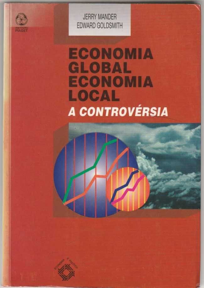 Economia global, economia local-Jerry Mander; Edward Goldsmith