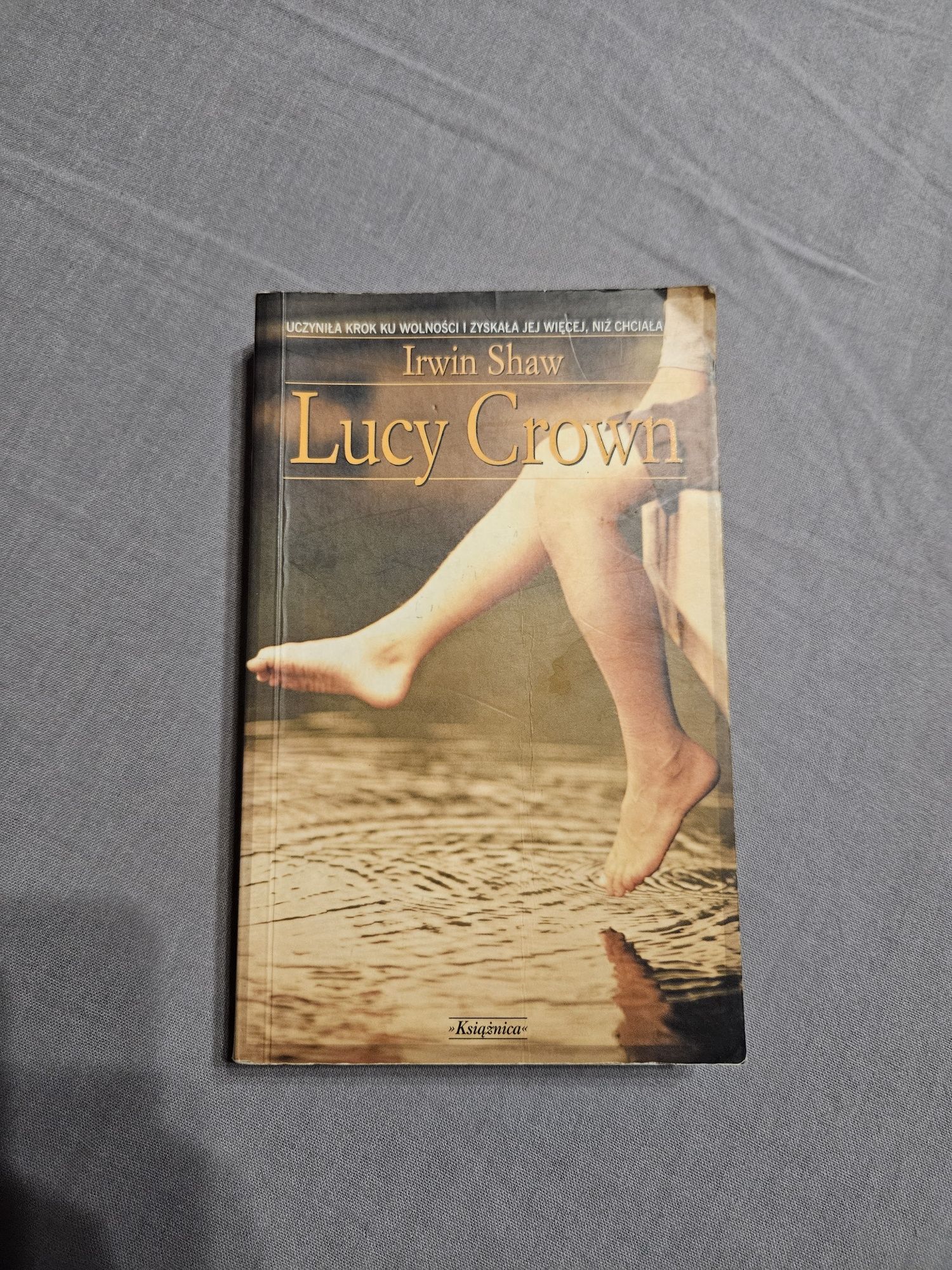 Iwin Shaw | Lucy Crown