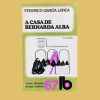 A Casa de Bernardo Alba - Frederico García Lorca