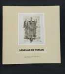 **Vendo livro "Janelas de Tomar" — Obra do arqui. tomarense Costa Rosa