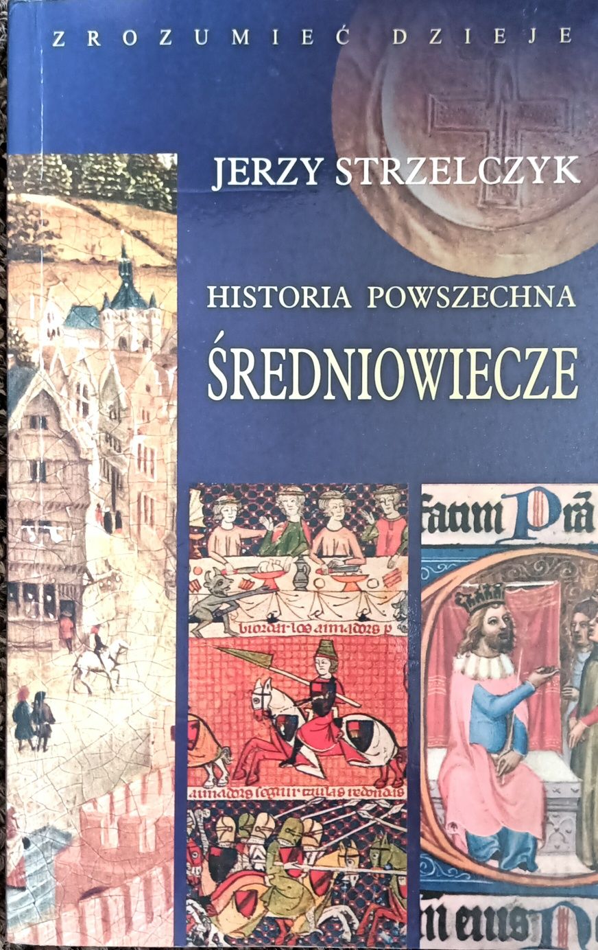 Historia powszechna średniowiecza Jerzy Strzelczyk