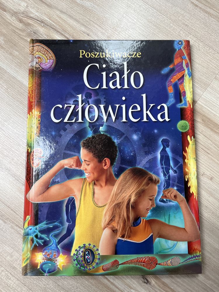 Ciało człowieka. Poszukiwacze. Laurie Beckelman