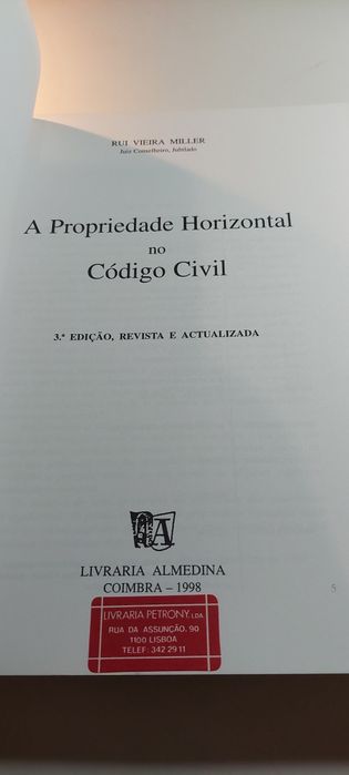 A Propriedade Horizontal no Código Civil - Rui Vieira Miller