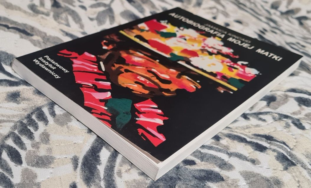 Autobiografia mojej matki - Jamaica Kincaid