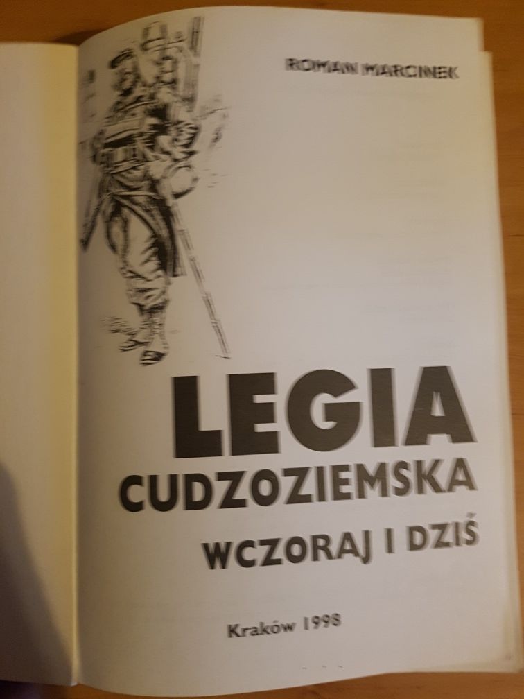 Legia Cudzoziemska wczoraj i dzis