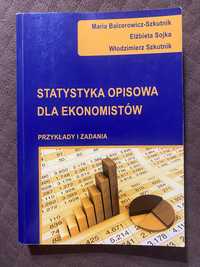 STATYSTYKA OPISOWA dla ekonomistów Maria Balcerowicz-Szkutnik