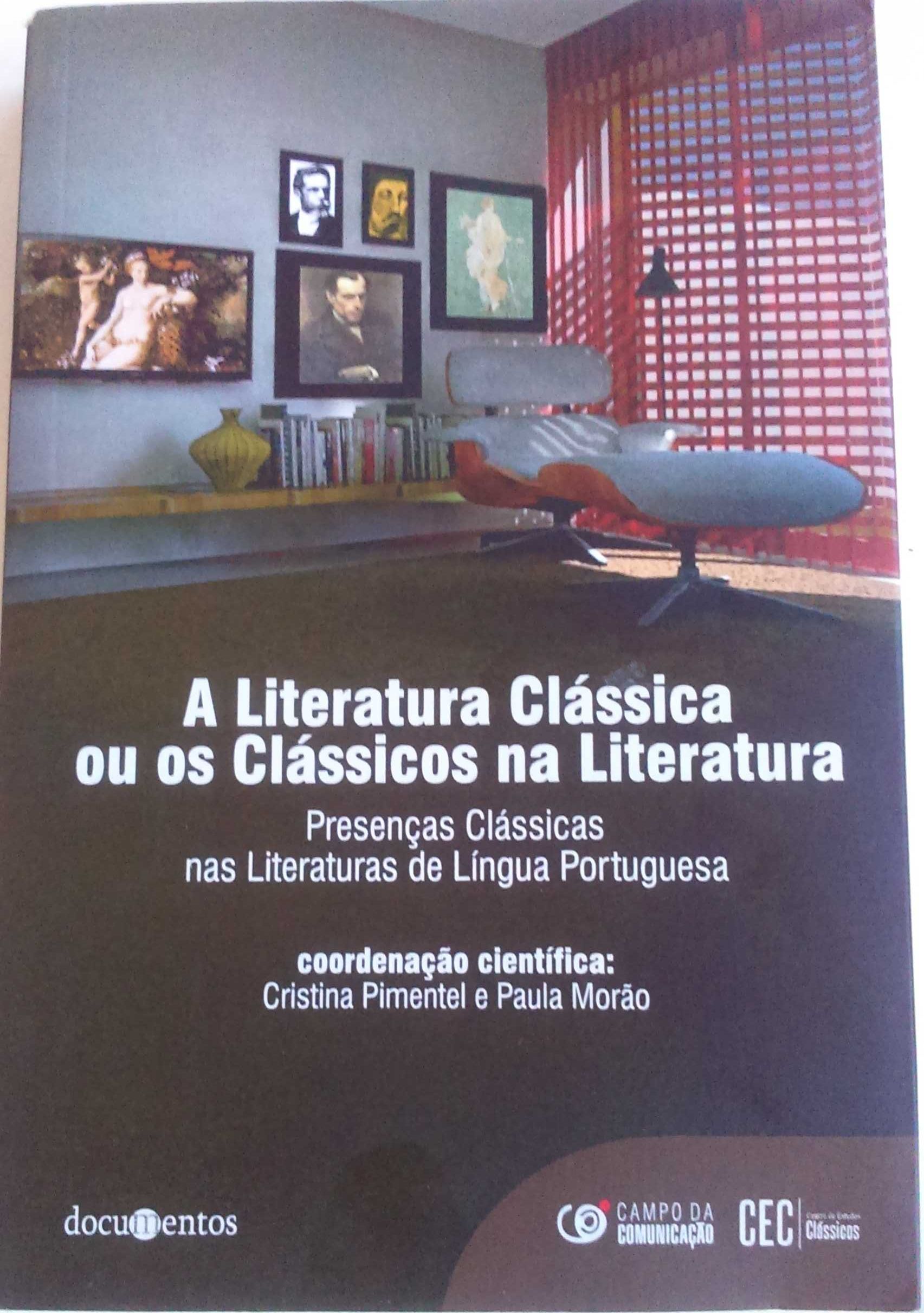 Os Clássicos na Literatura de Cristina Pimentel e Paula Morão.
