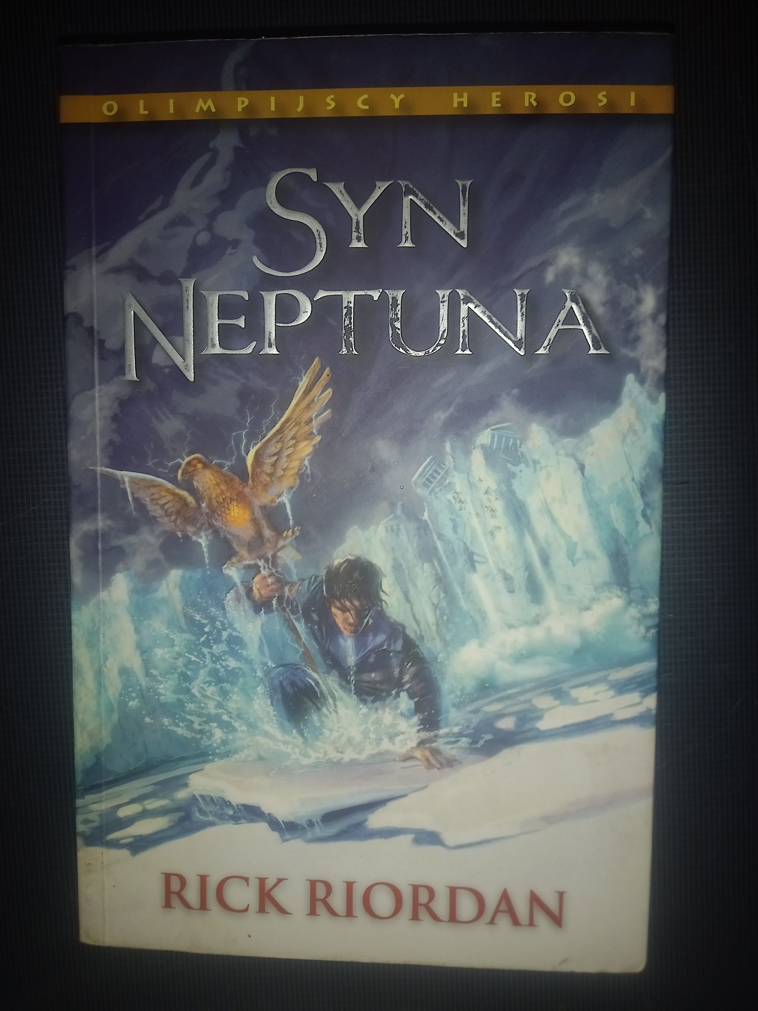 Syn Neptuna
Tom 2 Rick Riordan
Galeria książki The Son of Neptune