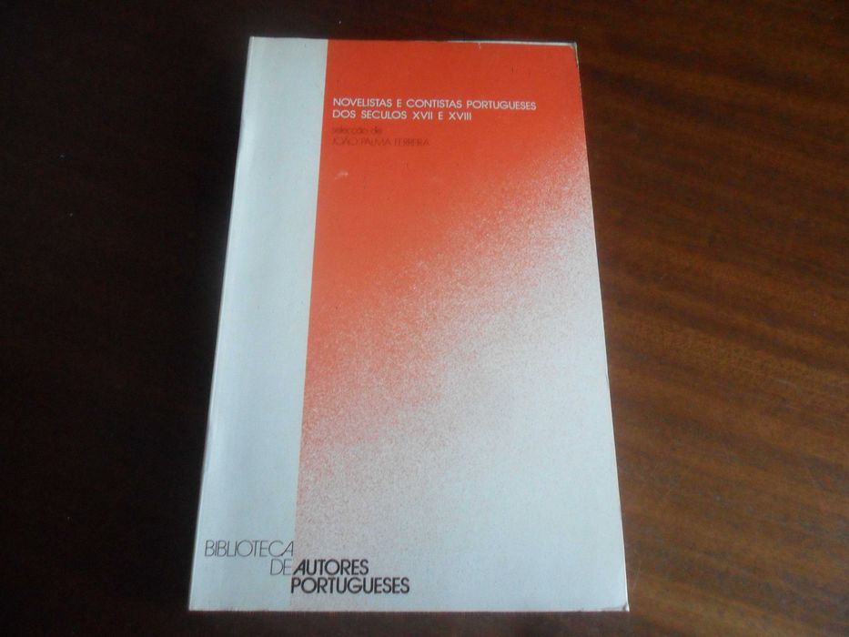 "Novelistas e Contistas Portugueses dos Séculos XVII e XVIII"
