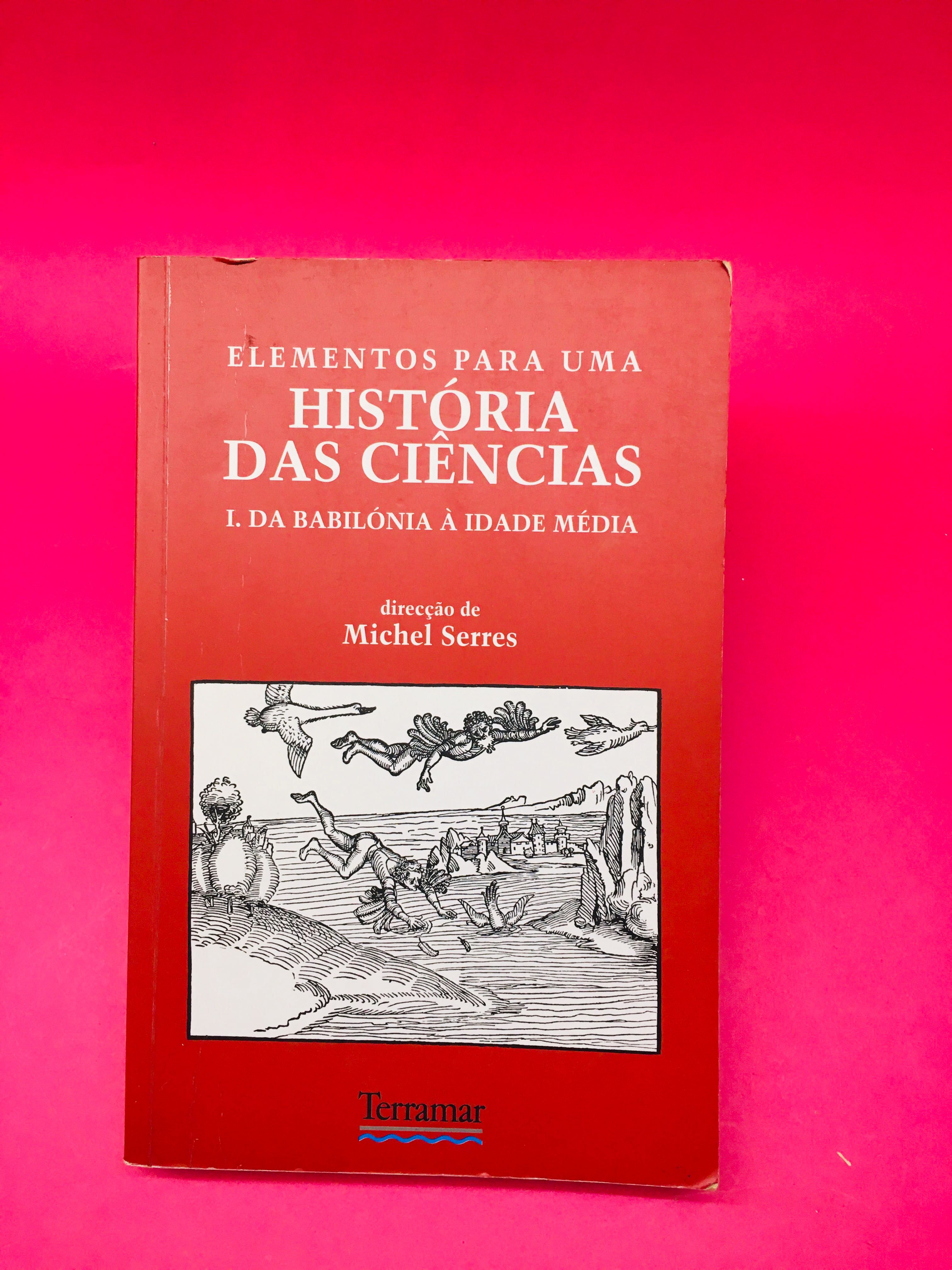 Elementos para uma História das Ciências - Michel Serres