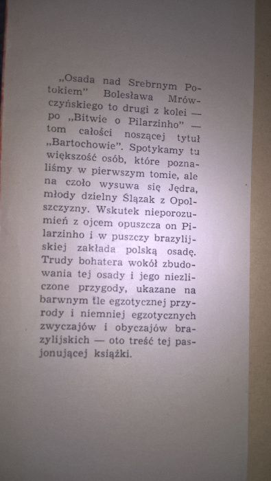 Bitwa o Pilarzinho i Osada nad srebrnym potokiem Bolesław Mrówczyński