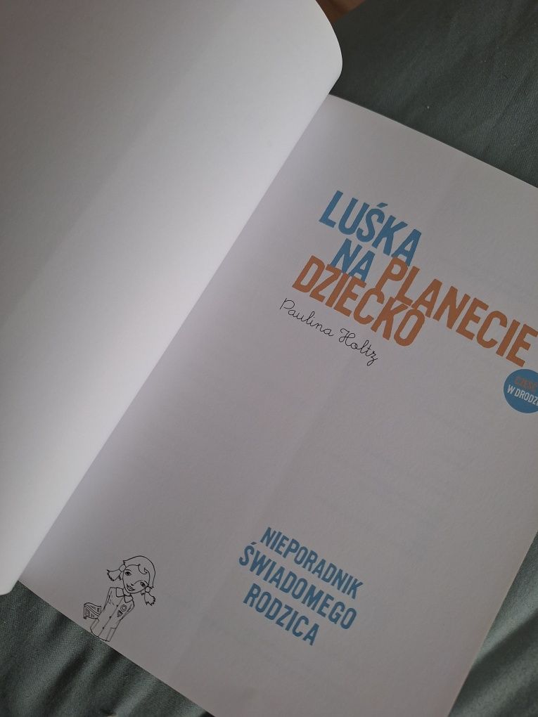 Książka luśka na planecie dziecko Paulina Holtz