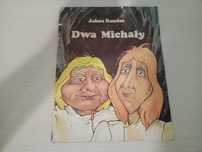 Książka dla dzieci stara Dwa Michała Juhan Kunder